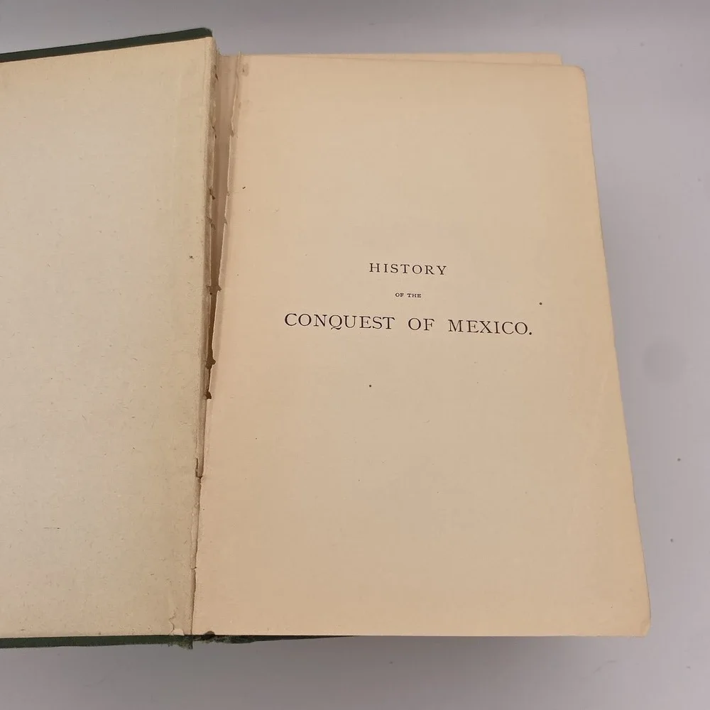 1873 History Of The Conquest Of Mexico William H.‎ Prescott Vol. 1-3 Illustrated